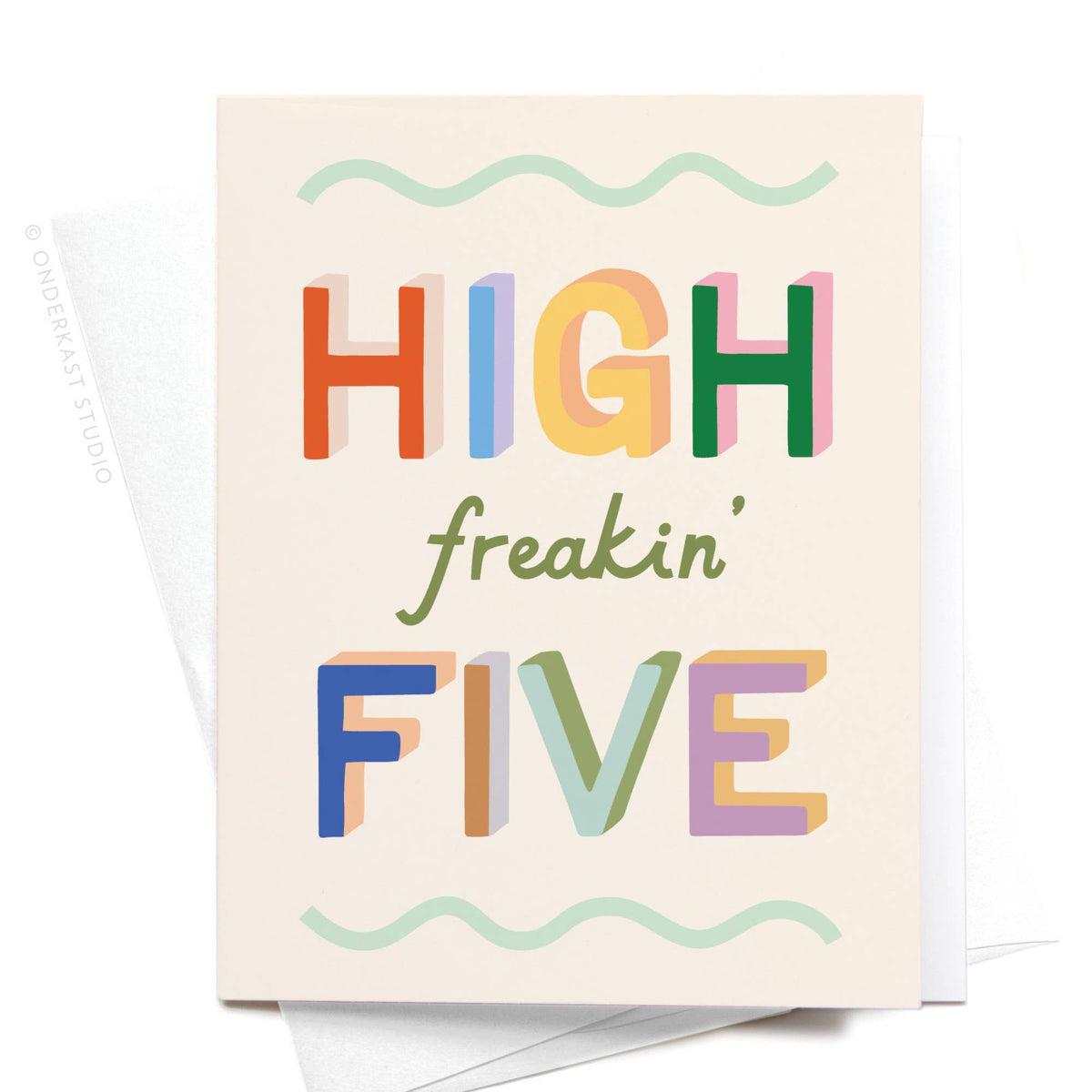 High Freakin’ Five Celebration Card