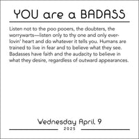 You Are a Badass 2025 Day-to-Day Calendar by Jen  Sincero