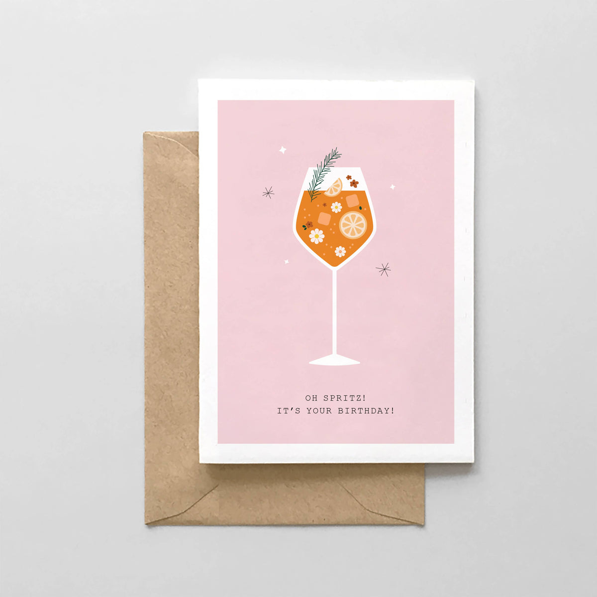 Oh Spritz! It's Your Birthday! Card