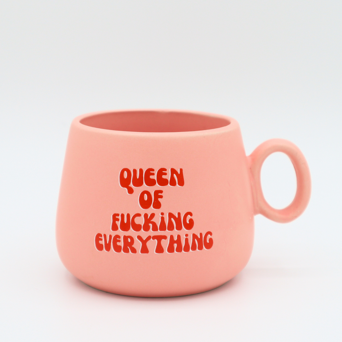 Queen of F*cking Everything - Cappuccino Mug