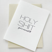 Holy Shit Married - Letterpress Wedding Congrats Card
