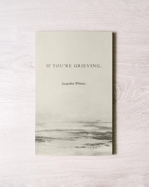 If You're Grieving