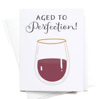 Aged To Perfection Wine Birthday Card