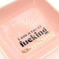 Ray of F*cking Sunshine Trinket Tray