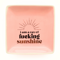 Ray of F*cking Sunshine Trinket Tray