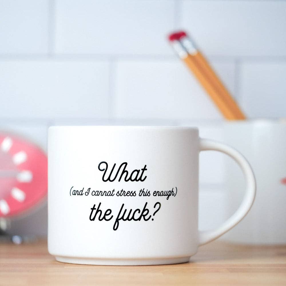I cannot stress this enough, Ceramic Mug