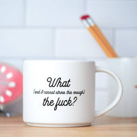 I cannot stress this enough, Ceramic Mug