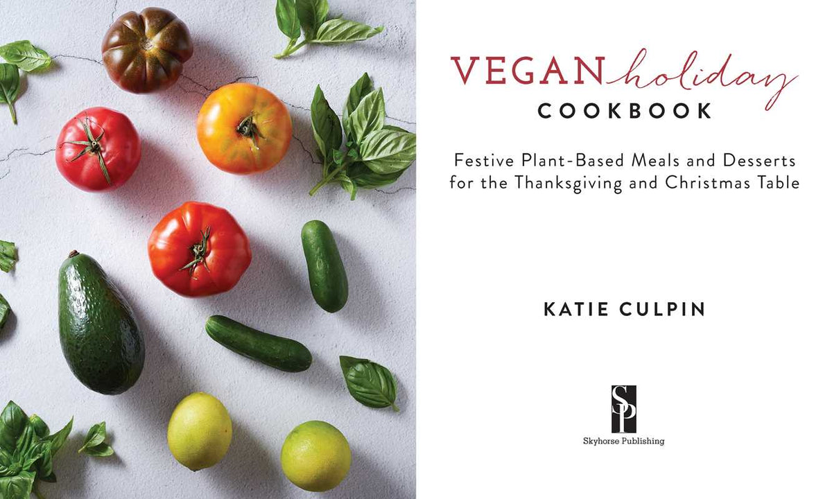 Vegan Holiday Cookbook by Katie Culpin