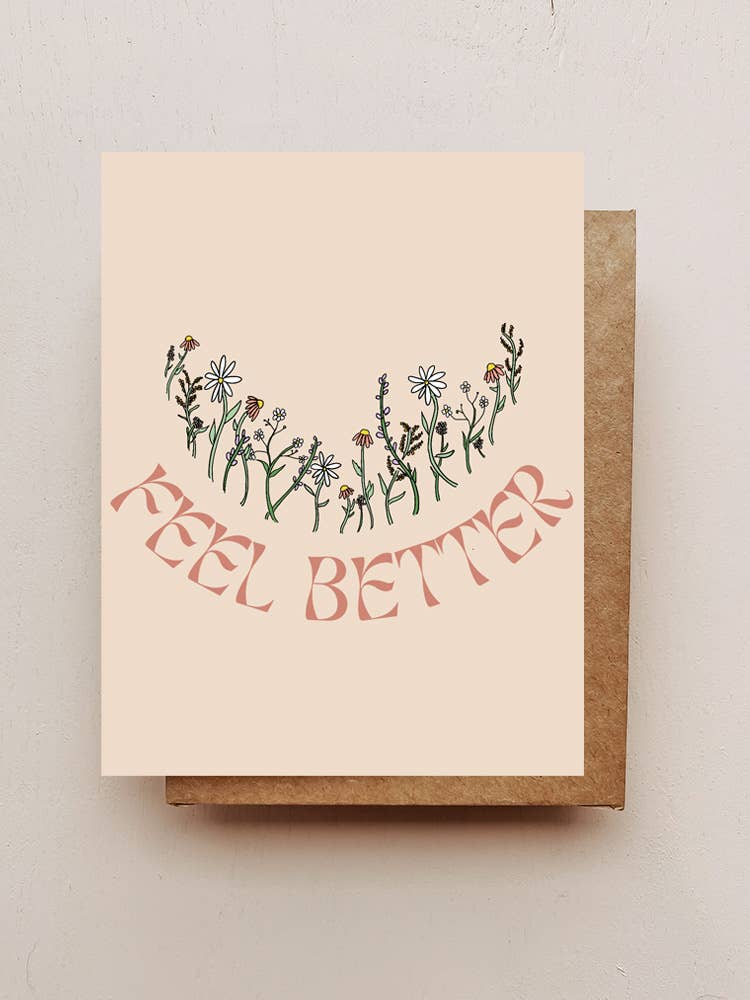 Feel Better Floral Card