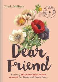 Dear Friend, A Collection of Letters