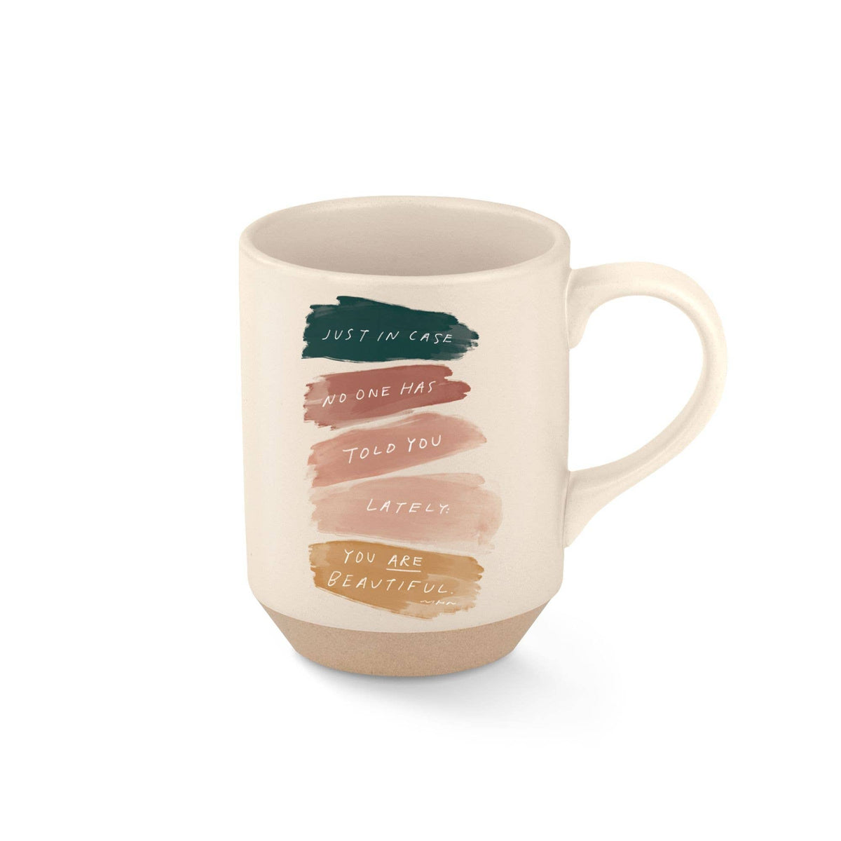 You are beautiful Stoneware Mug