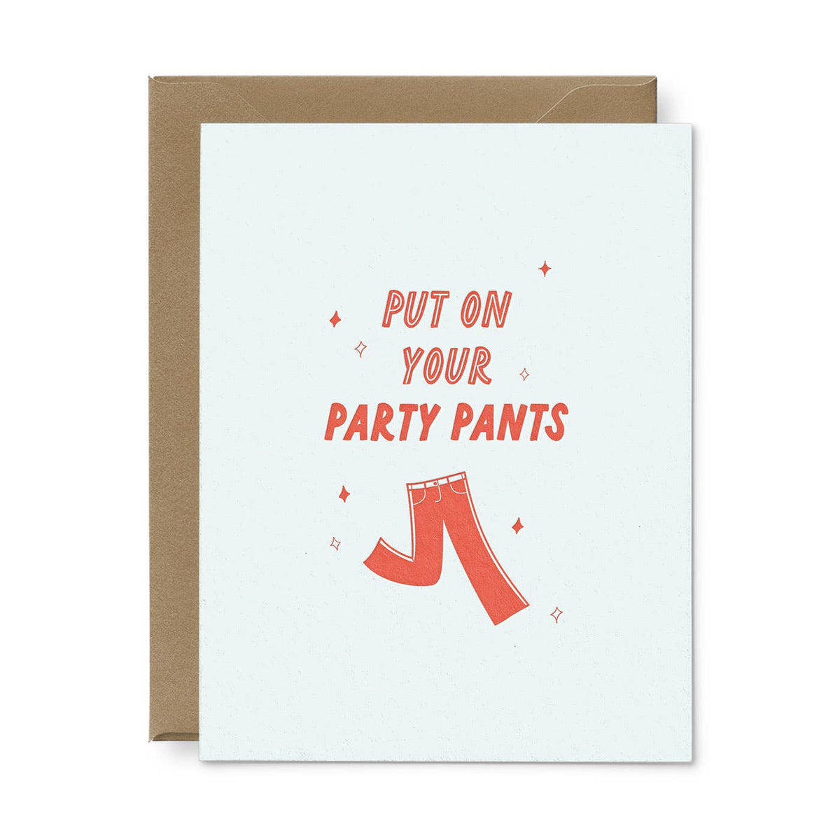 Party Pants Birthday Card