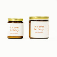 It is your birthday •  8 oz Candles