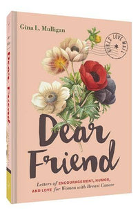 Dear Friend, A Collection of Letters