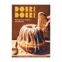 Dobre Dobre Baking from Portland and Beyond Cookbook