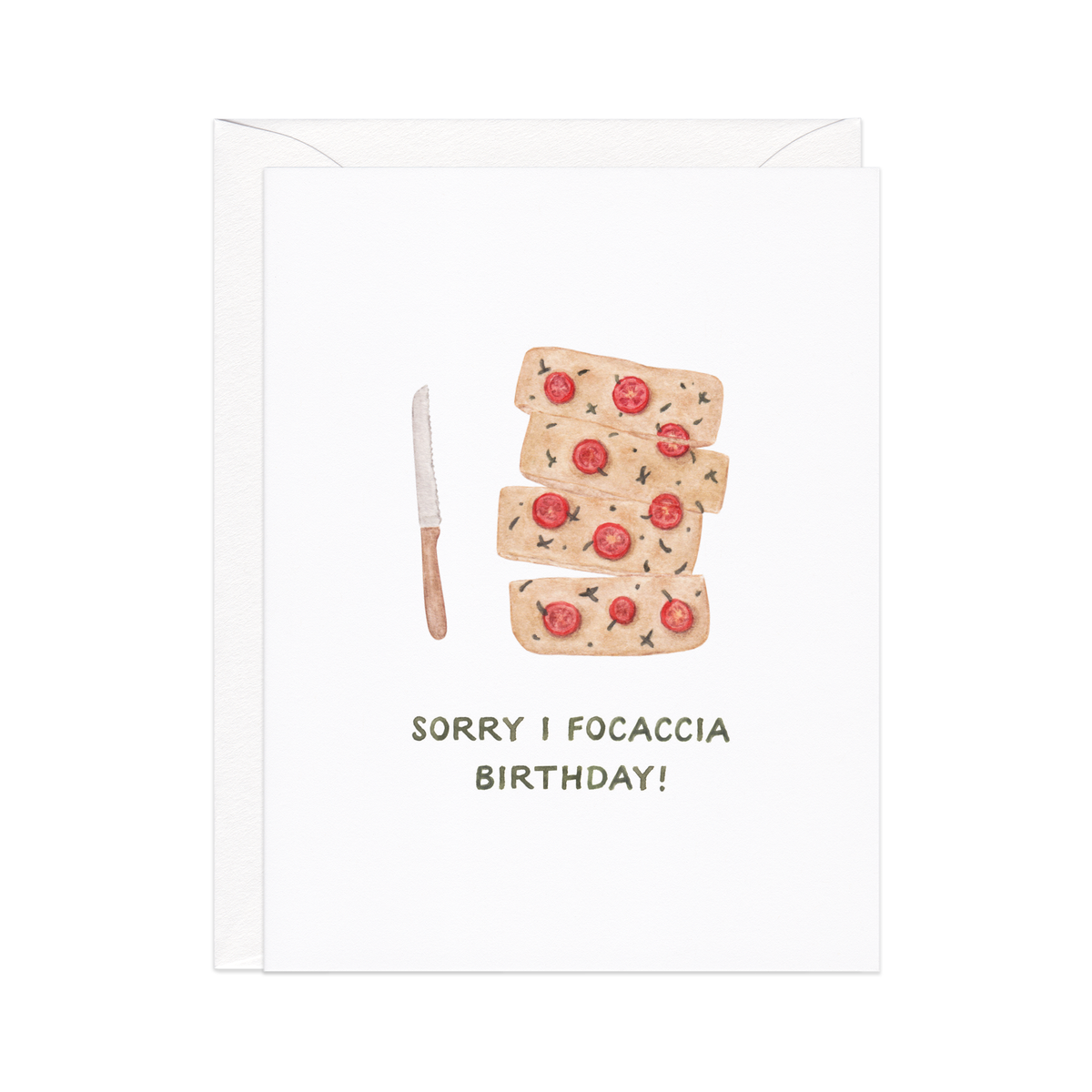 Sorry I Focaccia Belated Birthday Card