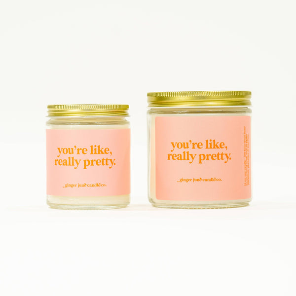 You're like, really pretty • soy candle • 2 sizes, 2 colors to choose from