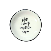 Shit I Don't Want To Lose - Ring Dish