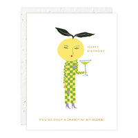Martini Bit Older - Birthday Card