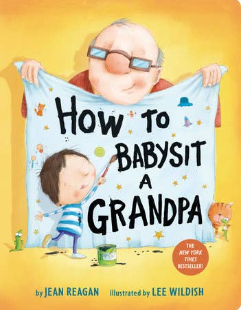 How To Babysit A Grandpa Board Book